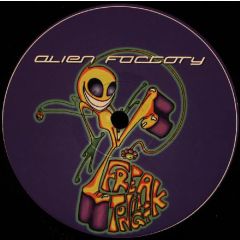 Alien Factory - Alien Factory - Freak Tonight - Time Unlimited