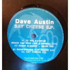 Dave Austin - Dave Austin - Say (No To) Cheese EP - Dinky
