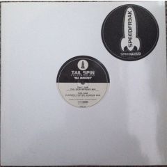Tail Spin - Tail Spin - Excursion One - All Massive - Speedfreak Recordings