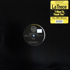 Latrece - Latrece - I Want To Thank You (Mk Mixes) - Area 10