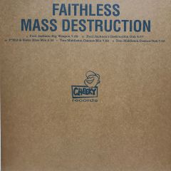 Faithless - Faithless - Mass Destruction (Remixes) - Cheeky