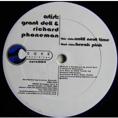 Grant Dell & Richard Phoneman - Grant Dell & Richard Phoneman - Until Next Time - Cove Recordings