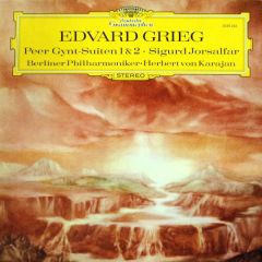 Edvard Grieg - Berliner Philharmoniker - Edvard Grieg - Berliner Philharmoniker - Peer Gynt-Suiten 1 & 2 / Sigurd Jorsalfar - Deutsche Grammophon