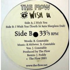The Flow - The Flow - Wish You - The Flow Records