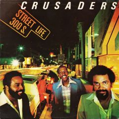 Crusaders - Crusaders - Street Life - MCA