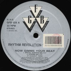 Rhythm Revolution - Rhythm Revolution - Now Gimme Your Beat - Gfb Records