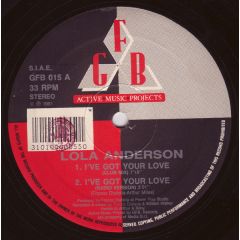 Lola Anderson - Lola Anderson - I'Ve Got Your Love - Gfb Records