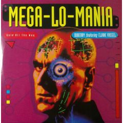Duberry Feat Elaine Vassel - Duberry Feat Elaine Vassel - Mega Lo Mania (Goin All The Way) - Polygram