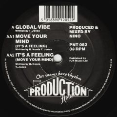 Nino - Nino - Global Vibe/Move Your Mind - Production House