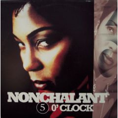 Nonchalant - Nonchalant - 5 O'Clock - MCA