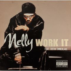 Nelly Ft Justin Timberlake - Nelly Ft Justin Timberlake - Work It - Universal