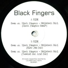 Gwen Stefani - Gwen Stefani - Hollaback Girl (Black Fingers Remix) - Blsh 1