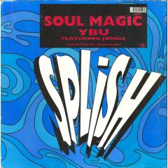 YBU - YBU - Soul Magic - Splish