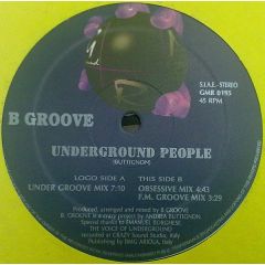 B Groove - B Groove - Underground People - Ground Move Records