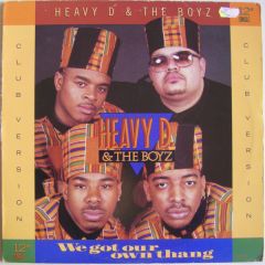 Heavy D. & The Boyz - Heavy D. & The Boyz - We Got Our Own Thang - MCA Records