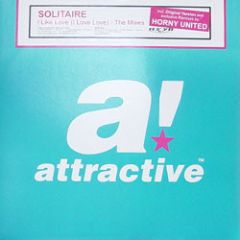 Solitaire - Solitaire - I Like Love (Mixes) - Attractive