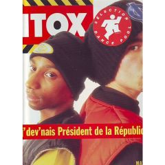 Intox - Intox - Si J'dev'nais Président De La République - Dance Pool