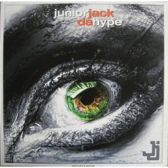 Junior Jack - Junior Jack - Da Hype - Pias