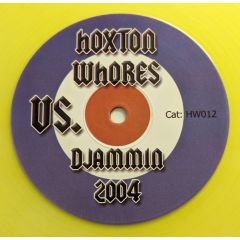 Djaimin - Djaimin - Give You (2004 Remix) (Yellow Vinyl) - Hoxton Whores 