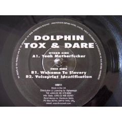 Dolphin, Tox & Dare - Dolphin, Tox & Dare - Yeah Mother*ucker - Hardcore Mafia