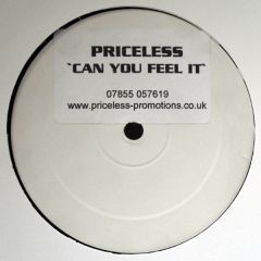 Priceless - Priceless - Can You Feel It - Not On Label