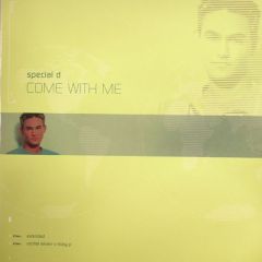 Special D - Special D - Come With Me - All Around The World