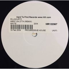 Killahurtz - Killahurtz - West On 27th (Unreleased Remix) - White