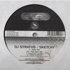 DJ Stratus - DJ Stratus - Raid '99 / The Sh*t '99 - Flex Records