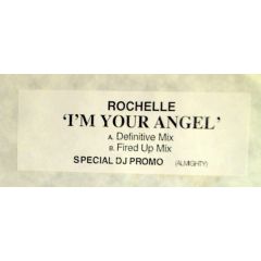 Rochelle - Rochelle - I'm Your Angel - Almighty