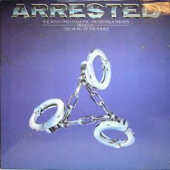 the Royal Philharmonic Orchestra - the Royal Philharmonic Orchestra - Arrested (The Music Of The Police) - RCA
