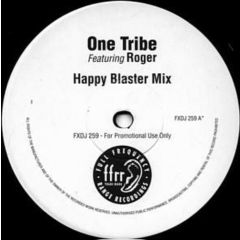 One Tribe Featuring Roger - High As A Kite - Ffrr