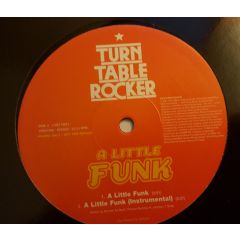 Turn Table Rocker - Turn Table Rocker - A Little Funk - Columbia