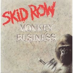 Skid Row - Skid Row - Monkey Business - Atlantic