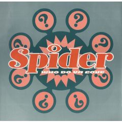 Spider - Spider - Who Do Ya Love? - 10 Records