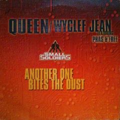 Queen Ft Wyclef, Pras & Free - Queen Ft Wyclef, Pras & Free - Another One Bites The Dust - Dreamworks