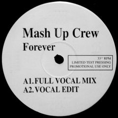 Mash Up Crew - Mash Up Crew - Forever - Mash