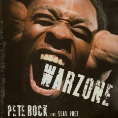 Pete Rock Ft Dead Prez - Pete Rock Ft Dead Prez - Warzone - BBE