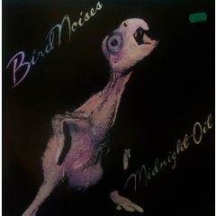 Midnight Oil - Midnight Oil - Bird Noises - CBS