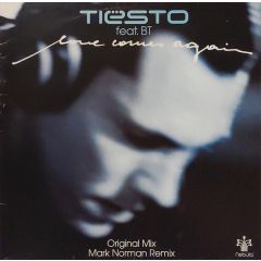 DJ Tiesto Featuring Bt - DJ Tiesto Featuring Bt - Love Comes Again - Nebula