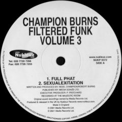 Champion Burns - Champion Burns - Filtered Funk Vol.3 - Nukleuz Yellow