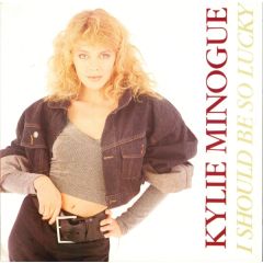 Kylie Minogue - Kylie Minogue - I Should Be So Lucky - PWL