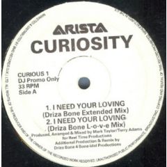 Curiosity - Curiosity - I Need Your Loving - Arista