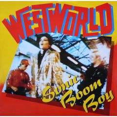 Westworld - Westworld - Sonic Boom Boy - RCA