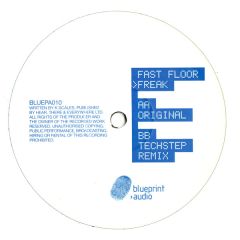 Fast Floor - Fast Floor - Freak - Blueprint Audio