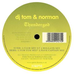 DJ Tom & Norman - DJ Tom & Norman - Thundergod - Sperm