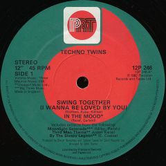 Techno Twins - Techno Twins - Swing Together (I Wanna Be Loved By You) In The Mood - PRT