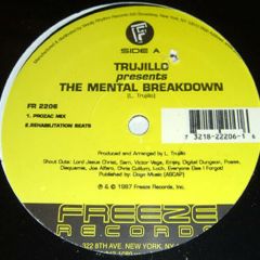 Trujillo - Trujillo - The Mental Breakdown - Freeze Records
