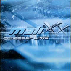 Malixx - Malixx - Echoes Of Lyra - Media Records Spain