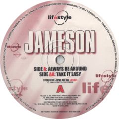 Jameson - Jameson - Always Be Around - Lifestyle