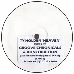 Ty Holden - Ty Holden - Heaven (Groove Chronicals Mix) - TP